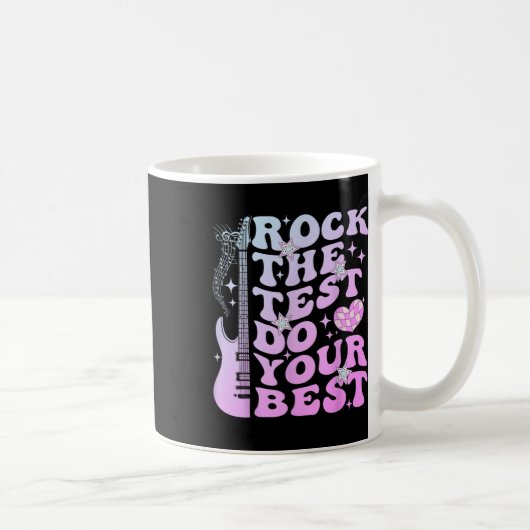 Test Day Rock De Test Doe Je Beste Test Dag Te Koffiemok (Rechts)