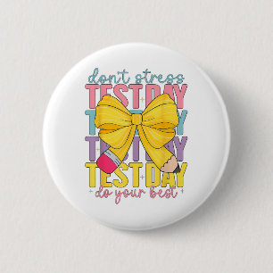 Test Day Rock De Test Leraar Testing Day Je Heb Ronde Button 5,7 Cm