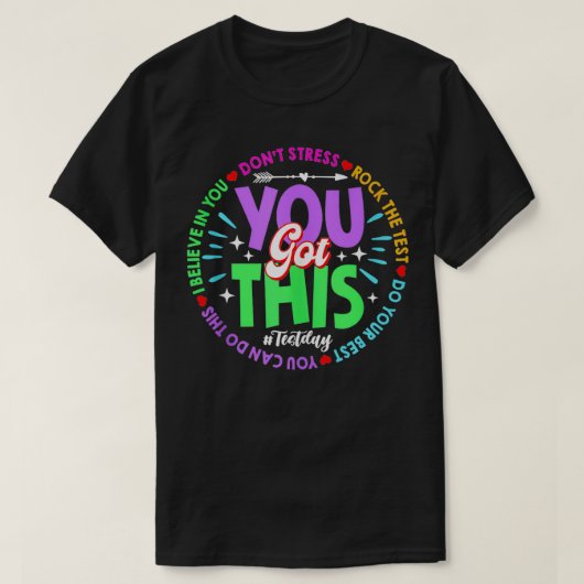 Test Day Rock De Test Leraar Testing Day Je Heb T-shirt (Design voorkant)
