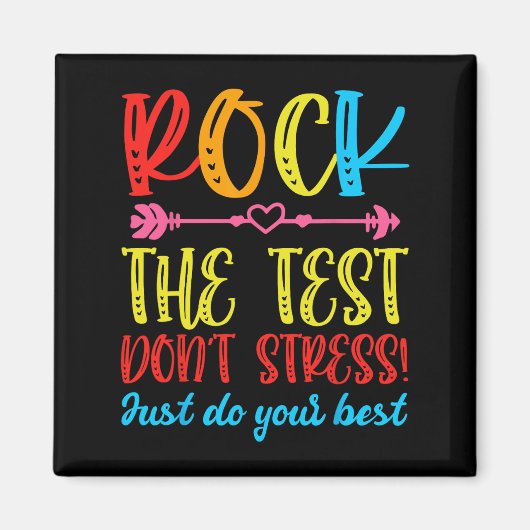 Test Day Rock De Test Niet Stress Teacher Testen Magneet (Voorkant)