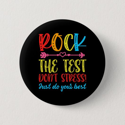 Test Day Rock De Test Niet Stress Teacher Testen Ronde Button 5,7 Cm (Voorkant)