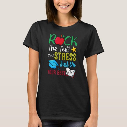 Test Day Rock Teacher Testing Day Teache T-shirt (Voorkant)