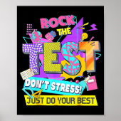 Test Day, Rock The Test Don't Stress Just Do Your  Poster (Voorkant)