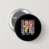 Test Day Rock The Test Motivational Teacher You Go Ronde Button 5,7 Cm (Voorkant /achterkant)