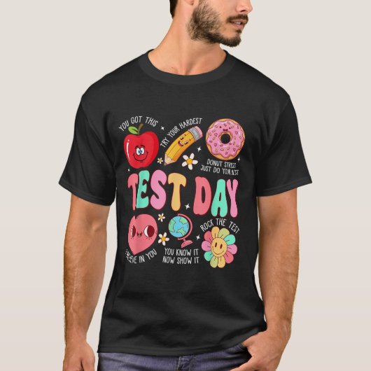 Test Day Rock The Test Testing Day Motivational Te T-shirt (Voorkant)