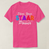 Test Day Show Your Staar Power Student Teacher T-shirt (Design voorkant)