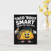 Test Day Teacher Shirt Motivational Testing Day Ta Kaart (Gele Bloem)