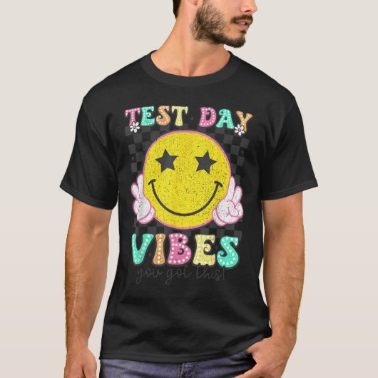 Test Day Vibes You Got This Retro Groovy Testing D T-shirt (Voorkant)