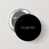 Test Day You Got This! Motivational Teacher Studen Ronde Button 5,7 Cm (Voorkant /achterkant)