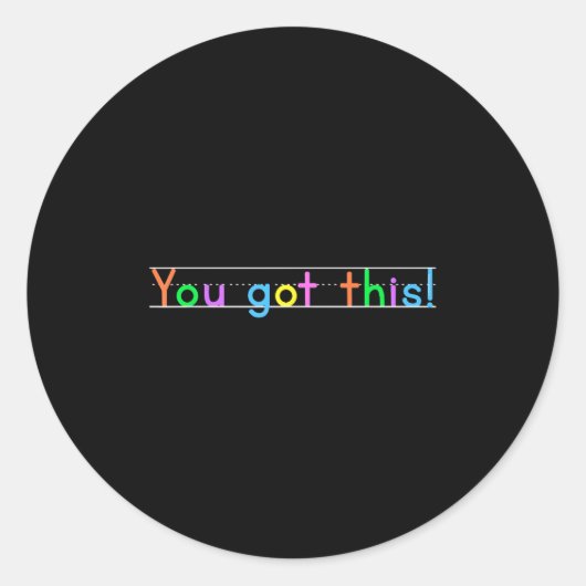 Test Day You Got This! Motivational Teacher Studen Ronde Sticker (Voorkant)