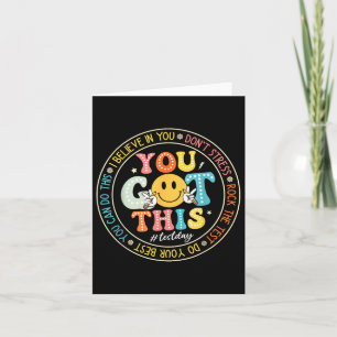 Test Day You Got This Rock De Test Leraar Testen Kaart
