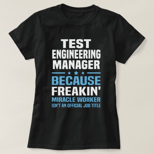 Test Engineering Manager T-shirt (Design voorkant)