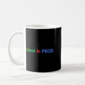 Test in prod coderen grappige humor grap ontwikkel koffiemok (Links)