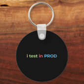Test in Prod-codering Funny Humor Grap Eng Sleutelhanger (Voorkant)
