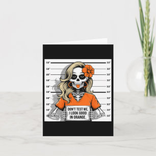 Test me niet Ik zie er goed uit in Oranje Hallowee Kaart