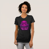 Test mijn HEX-drive niet - Pink Skull-T-shirt T-shirt (Voorkant volledig)