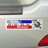Test Pattern Wakey Wakey Car Magnet Bumpersticker (Op auto)