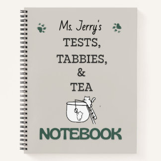 Test, Tabbies & Tea with Personalized Name Notitieboek