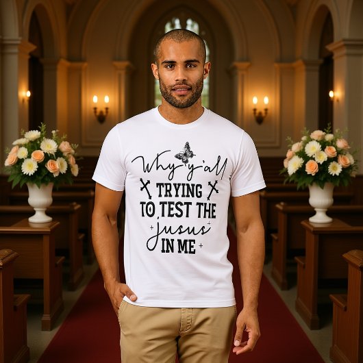Test The Jesus In Me Funny Christian Tee T-shirt