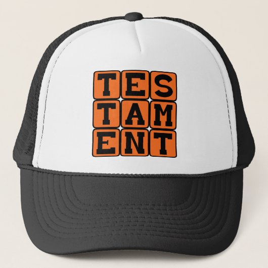 Testament, Bewijs van Feit Trucker Pet (Voorkant)