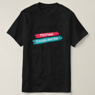 Testcoördinator T-shirt