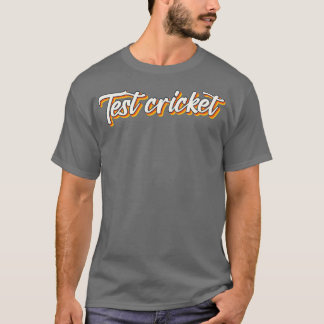 Testcricket1 T-shirt