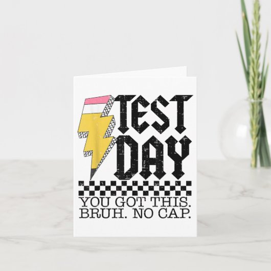 Testdag Bruh Het is testdag dat je deze leraar heb Kaart (Voorkant)