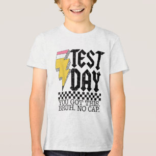 Testdag Bruh Het is testdag dat je deze leraar heb Tri-Blend Shirt