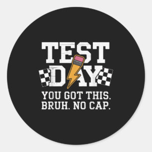 Testdag Bruh No Cap Motivatie Ronde Sticker