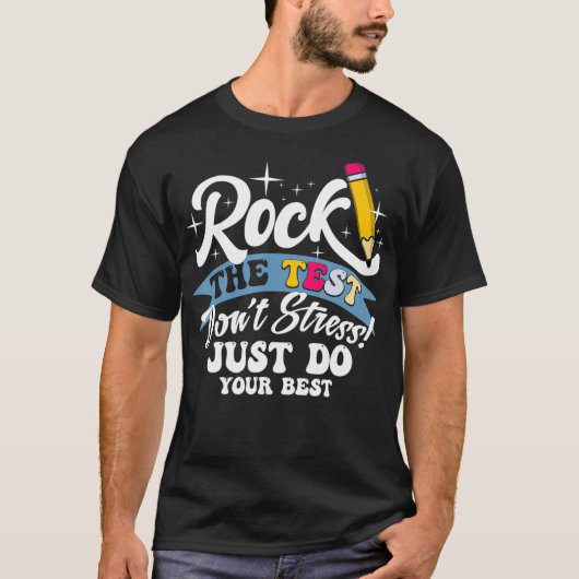 Testdag Dont Stress Doe gewoon je best T-shirt (Voorkant)