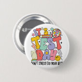 Testdag Dont Stress Doe je beste leraar testen Ronde Button 5,7 Cm (Voorkant /achterkant)