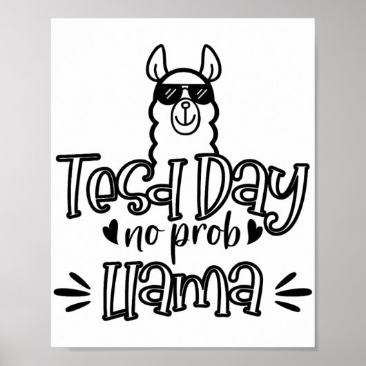 Testdag Geen Prob-llama Llama Teacher Testdag 1 Poster (Voorkant)