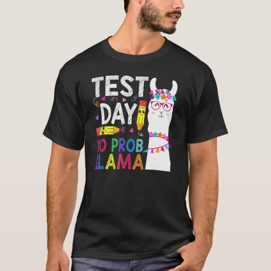 Testdag geen Prob-Llama Llama Testdag m T-shirt (Voorkant)