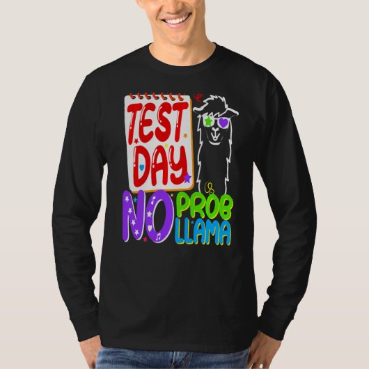 Testdag Geen Prob Llama Teacher Testdag Docent T-shirt (Voorkant)