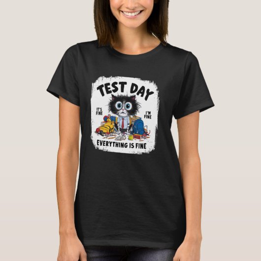 Testdag Grappige Gestresseerde Kat Leraar Student  T-shirt (Voorkant)