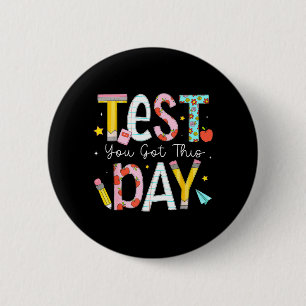 Testdag Heb Dit Voor Leerling Kinderen Leraar Staa Ronde Button 5,7 Cm