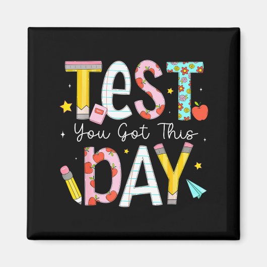Testdag Heb Dit voor Student Kinderen Leraar Staat Magneet (Voorkant)