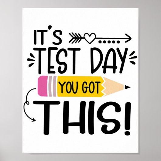 Testdag Het is Testdag Je Kan Het Teacher Stu Poster (Voorkant)
