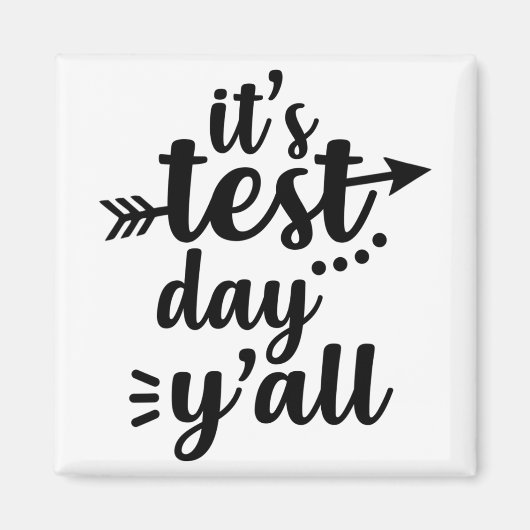 Testdag Het Is Testdag Mensen Examen Leraar Magneet (Voorkant)