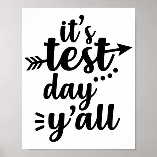 Testdag Het is testdag Yall examen leraar Poster (Voorkant)