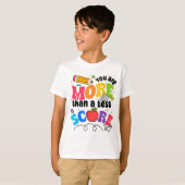 Testdag Je bent meer dan een testscore T-shirt (Voorkant volledig)