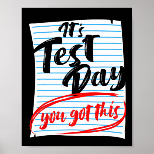 Testdag Je hebt deze leraar laten testen Poster