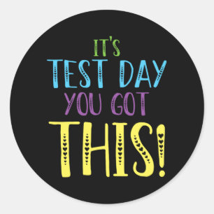 Testdag Je hebt deze Shirt Teacher Testdag Ronde Sticker