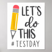 Testdag Je hebt deze testdag leraar student Poster (Voorkant)