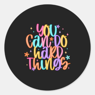 Testdag Je Kan Moeilijke Dingen Doen Leraar Testda Ronde Sticker