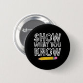 Testdag Kunst voor Mannen Vrouwen Docent Testen Te Ronde Button 5,7 Cm (Voorkant /achterkant)
