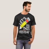 Testdag Leerkrachten doen deze testdag Testi T-shirt (Voorkant volledig)