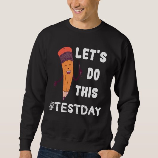 Testdag Leerkrachten doen deze testdag Testi Trui (Voorkant)