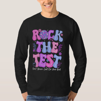 Testdag Rock de test Grappig Doe je best Testen Da T-shirt