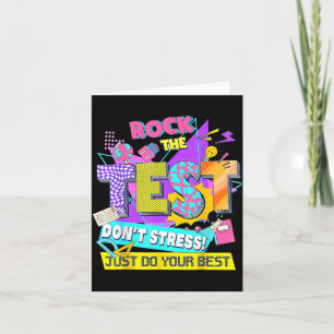 Testdag, Rock De Test Stress Niet Doe Gewoon Je Kaart